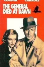 Watch The General Died at Dawn Freemovieswatch