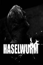 Watch Haselwurm Freemovieswatch