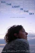 Watch All the Light in the Sky Freemovieswatch