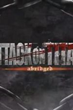 Watch Attack on Titan Abridged Freemovieswatch