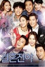 Watch Gyeol-hon-jeon-ya Freemovieswatch