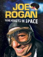 Watch Joe Rogan: Talking Monkeys in Space (TV Special 2009) Freemovieswatch