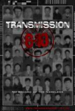 Watch Transmission 6-10 Freemovieswatch