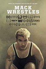 Watch Mack Wrestles Freemovieswatch