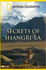 Watch Secret of Shangri-La: Quest For Sacred Caves Freemovieswatch
