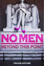 Watch No Men Beyond This Point Freemovieswatch