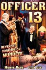 Watch Officer Thirteen Freemovieswatch