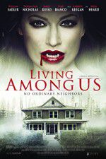 Watch Living Among Us Freemovieswatch