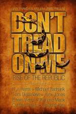 Watch Don't Tread on Me Freemovieswatch