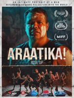 Watch Araatika: Rise Up! Freemovieswatch