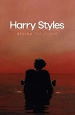 Watch Harry Styles: Behind the Album Freemovieswatch