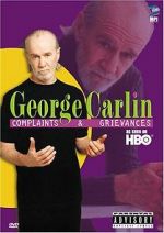 Watch George Carlin: Complaints & Grievances Freemovieswatch