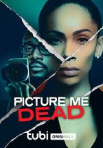 Watch Picture Me Dead Freemovieswatch
