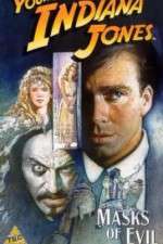 Watch The Adventures of Young Indiana Jones: Masks of Evil Freemovieswatch