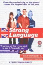 Watch Strong Language Freemovieswatch