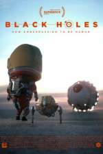 Watch Black Holes Freemovieswatch