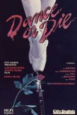 Watch Dance or Die Freemovieswatch