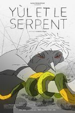 Watch Yul et le serpent (Short 2015) Freemovieswatch