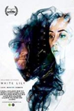 Watch White Lily Freemovieswatch