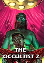 Watch The Occultist 2: Bloody Guinea Pigs Freemovieswatch