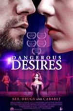 Watch Dangerous Desires Freemovieswatch