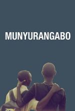 Watch Munyurangabo Freemovieswatch