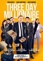 Watch Three Day Millionaire Freemovieswatch