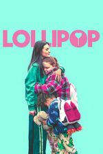 Watch Lollipop Freemovieswatch