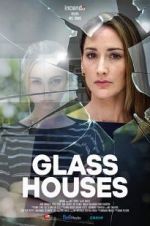 Watch Glass Houses Freemovieswatch