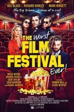 Watch The Worst Film Festival Ever Freemovieswatch