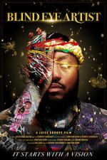 Watch Blind Eye Artist Freemovieswatch