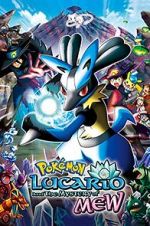 Watch Pokmon: Lucario and the Mystery of Mew Freemovieswatch