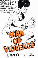 Watch Man of Violence Freemovieswatch