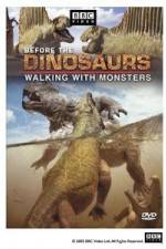 Watch BBC Before the Dinosaurs: Walking With Monsters Freemovieswatch