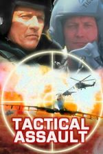 Watch Tactical Assault Freemovieswatch