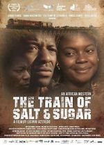 Watch The Train of Salt and Sugar Freemovieswatch