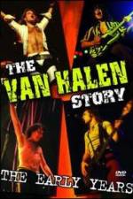 Watch The Van Halen Story The Early Years Freemovieswatch