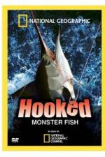 Watch Hooked: Monster Fish Freemovieswatch