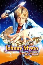 Watch Johnny Mysto: Boy Wizard Freemovieswatch