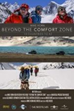 Watch Beyond the Comfort Zone - 13 Countries to K2 Freemovieswatch