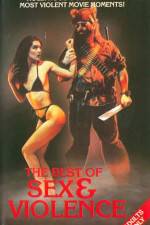 Watch The Best of Sex and Violence Freemovieswatch