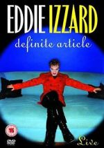 Watch Eddie Izzard: Definite Article Freemovieswatch