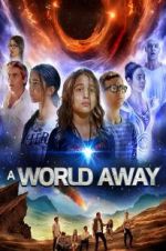 Watch A World Away Freemovieswatch