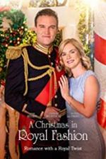 Watch A Christmas in Royal Fashion Freemovieswatch