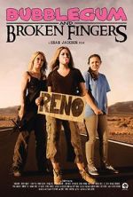 Watch Bubblegum & Broken Fingers Freemovieswatch