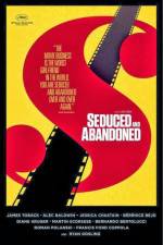 Watch Seduced and Abandoned Freemovieswatch