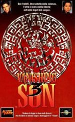 Watch Vanishing Son III Freemovieswatch