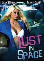 Watch Lust in Space Freemovieswatch