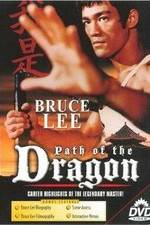 Watch The Path of the Dragon Freemovieswatch