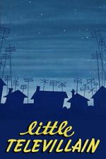 Watch Little Televillain Freemovieswatch
